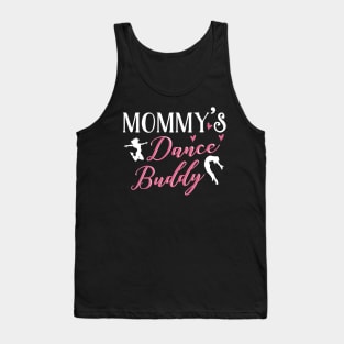 Dancing Mom Daughter Matching Gifts. Dance Buddy. Tank Top